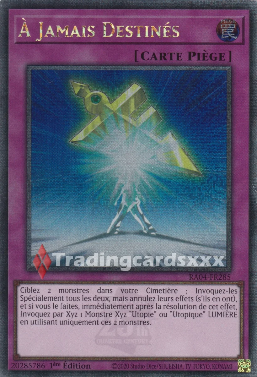 Yu-Gi-Oh! À Jamais Destinés : QCSE RA04-FR285